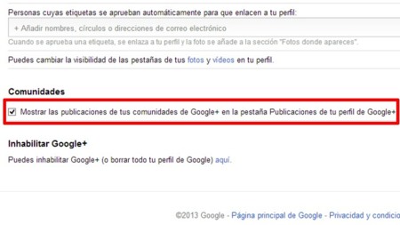 Ya es posible ocultar en nuestro perfil de Google+ lo que publicamos en las comunidades