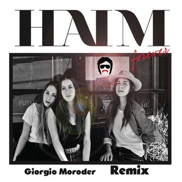 Giorgio Moroder remezcla el 'Forever' de Haim: caballo ganador 