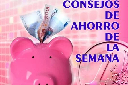 Consejos de ahorro de la semana 