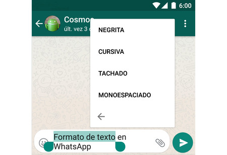 Cómo escribir en negrita, cursiva, tachado y monoespaciado en WhatsApp para Android