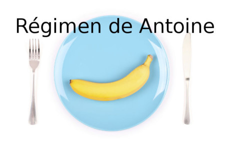 Régimen de Antoine. Análisis de dietas milagro (XLIV)