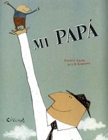 "Mi papá", un cuento infantil para niños que no quieren irse a la cama