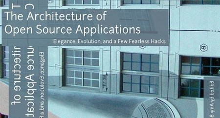 La arquitectura de las aplicaciones Open Source explicada por sus autores