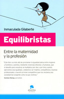 Equilibristas: entre la maternidad y la profesión