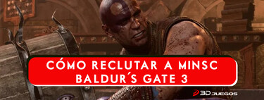 Cómo reclutar a Minsc durante el tercer Acto de Baldur's Gate 3 