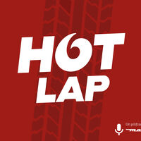 ¡Vuelve Hot lap, nuestro pódcast! Escúchanos en vivo todos los jueves a las 7 PM