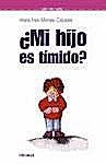 ¿Mi hijo es tímido?