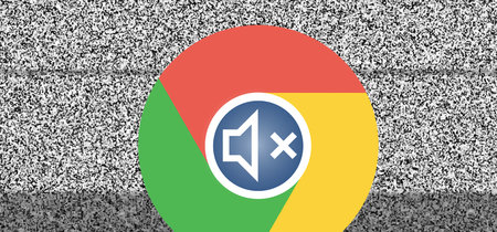 Se acabaron los sustos: Chrome dejará de reproducir sonido automáticamente