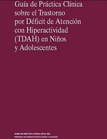 Guía de Práctica Clínica sobre el Trastorno por Déficit de Atención e Hiperactividad