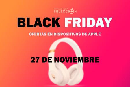 Semana del Black Friday: las mejores ofertas en productos Apple, hoy 27 de noviembre
