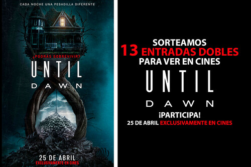 Consigue 13 entradas dobles para ver Until Dawn en cines