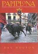 Pamplona: De encierros durante todo el año