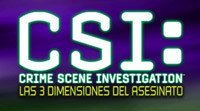 Demo de CSI: las 3 dimensiones del asesinato
