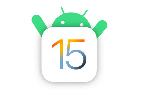 Nueve cosas de iOS 15 que ya teníamos en Android
