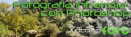 Fotografía infrarroja... ¡con Photoshop!