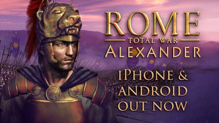 'ROME: Total War - Alexander', la última expansión del mítico juego de estrategia, llega a iOS y Android