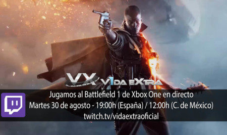Jugamos en directo a Battlefield 1 a las 19:00h (las 12:00h en Ciudad de México) (finalizado)