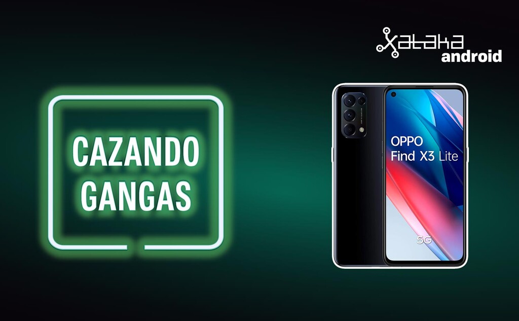 Cazando Gangas: OPPO Find X3 Lite a precio loquísimo, Xiaomi Poco F3 con súper rebaja y más ofertas