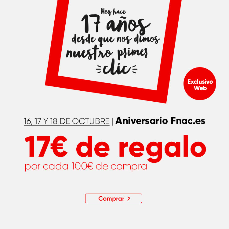 Aniversario Fnac: 17 euros de regalo por cada 100 euros de compra 