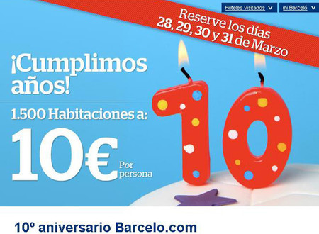 Los Hoteles Barceló celebran su décimo aniversario ofreciendo habitaciones a 10 euros
