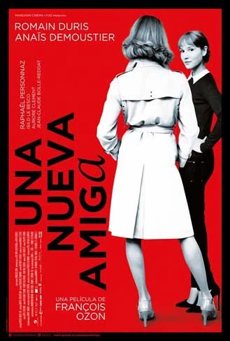 'Una nueva amiga', cartel y tráiler en español de lo nuevo de François Ozon