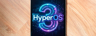 Xiaomi prepara el cierre de HyperOS 3 con una actualización final que incluye a estos 13 dispositivos