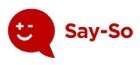Say-So: Por preguntar que no quede