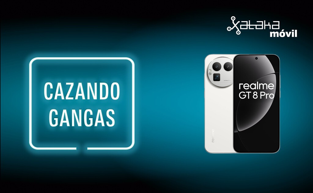 El Realme más top con descuento y regalos, un Pixel de liquidación y mucho más, Cazando Gangas