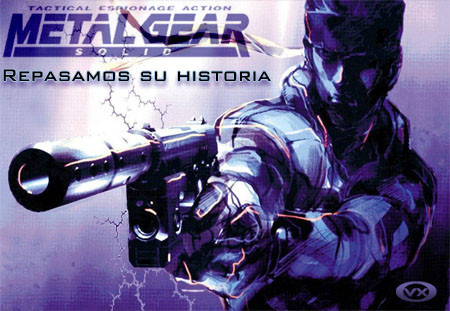 Especial: repasamos la historia de 'Metal Gear' (I)
