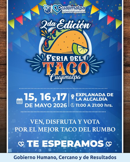 La Feria del Taco invade Cuajimalpa este fin de semana: comida, ambiente y todo lo que debes saber