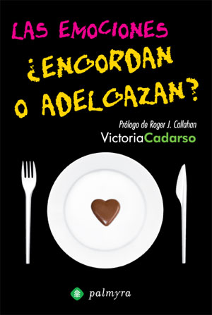 Libro: Las emociones ¿engordan o adelgazan?