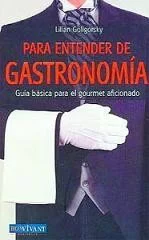 Para entender de gastronomía