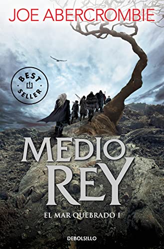 Medio rey (El mar Quebrado 1) (Best Seller)