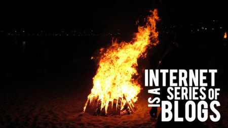 Internet is a series of blogs (CXXXIX)
