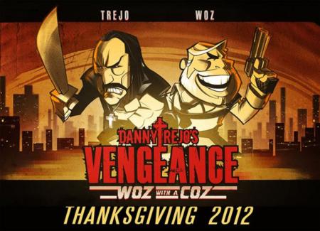 Danny Trejo's Vengeance: Woz hasta en la sopa