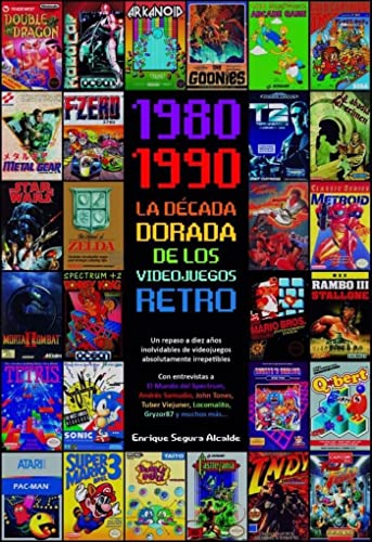 1980-1990 La decada dorada de los videojuegos retro (Dolmen Games)
