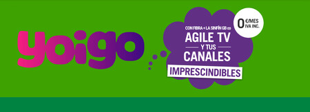Yoigo mejora su servicio de televisión Agile TV: nuevos canales, contenido bajo demanda y gratis para algunos clientes