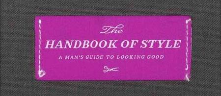 The Handbook of Style de Esquire, cómo vestir bien