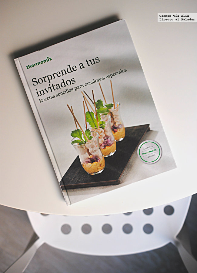 Sorprende a tus invitados, libro de recetas sencillas para ocasiones