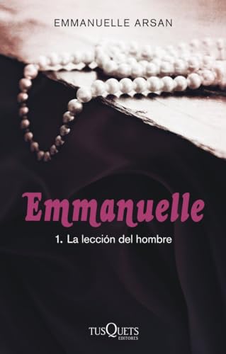 Emmanuelle 1. La lección del hombre (La Sonrisa Vertical)