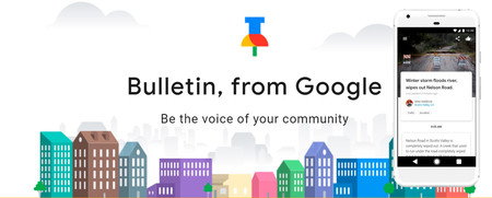 Google cierra Bulletin, su proyecto de noticias locales publicadas por los usuarios