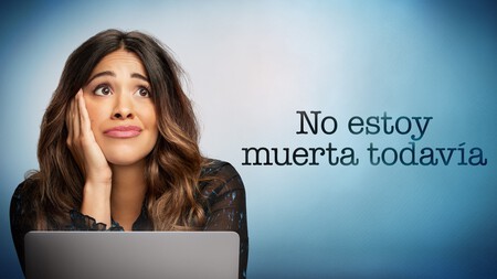 No estoy muerta todavía mini serie Disney Star
