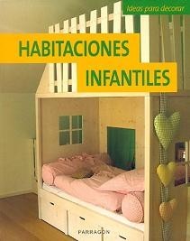 Habitaciones infantiles, ideas para decorar