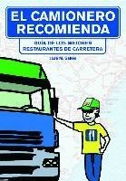Guía de restaurantes de carretera recomendados por el camionero