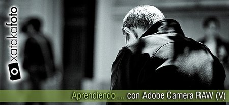 Aprendiendo con Adobe Camera RAW (V): Primera visión del Blanco y Negro