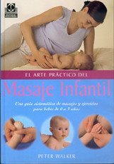 El arte práctico del masaje infantil