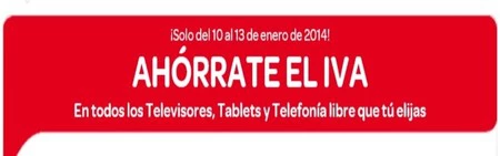 Carrefour, ahórrate el IVA en todos los televisores, tablets y telefonía libre