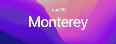 Así es macOS 12 Monterey: nuevas funciones para controlar el iPad desde el Mac y Atajos para el escritorio