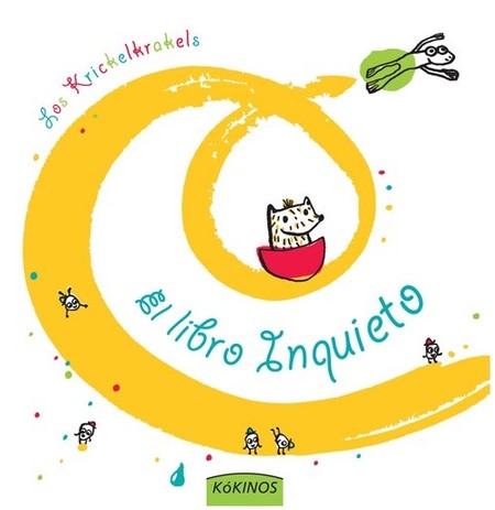 "El libro inquieto", un libro para leer jugando