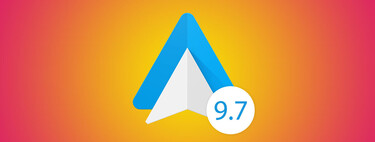 Android Auto 9.7 ya está aquí: así puedes actualizar a la última versión oficial 